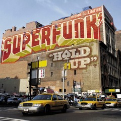 SUPERFUNK (Hold Up) [2000]