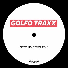 GOLFOS - GET TUSSI EP