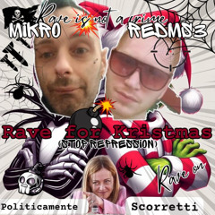 Mikro vs RED ms3 - Rave for Kristmas (stop repression)