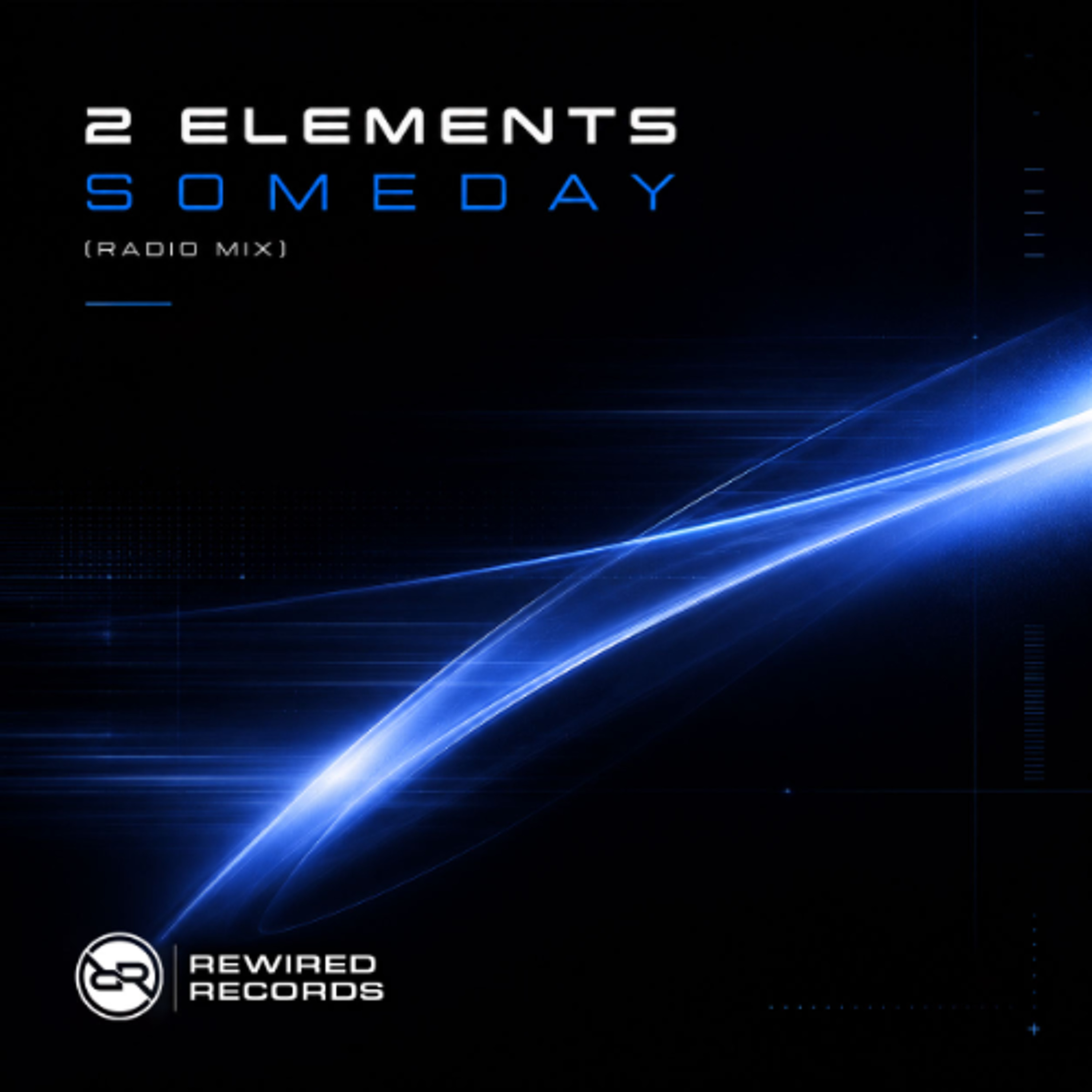 2 Elements - Someday (Radio Mix) episode artwork