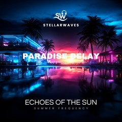 Paradise Delay (Tropical Drift)
