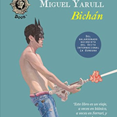 [READ] PDF 📨 Bichán: Catorce cuentos y el de Montás (Spanish Edition) by  Miguel Yar