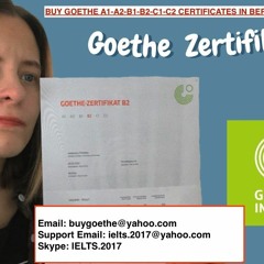 buygoethe@yahoo.com) Buy Goethe Certificate, how to get goethe certificate,Goethe Certificate A1, B1