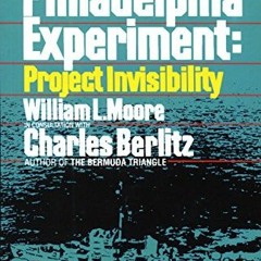 ACCESS EBOOK EPUB KINDLE PDF The Philadelphia Experiment: Project Invisibility: The S