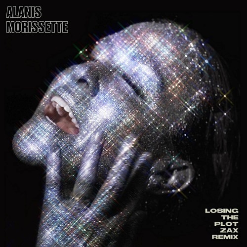 Alanis Morissette - Losing the Plot (ZAX vs Fraser T Smith "Arisen Phoenix" Remix)