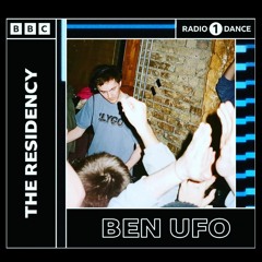 Ben UFO - BBC R1 Residency - Show 3
