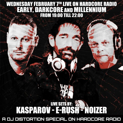 Early, Darkcore and Milennium at Hardcore Radio 2024/02/07