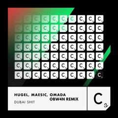 HUGEL, Maesic, Omada - Dubai Shit (Extended OBW4N Remix) 🚨FREE DOWNLOAD🚨