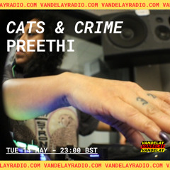 Cats & Crime w/ Preethi (14.05.24)