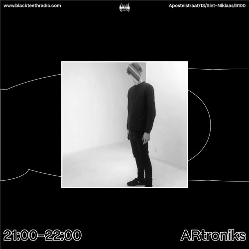 Black Teeth Radio: In Session with ARtroniks 07-07-2025