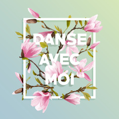 Danse avec moi