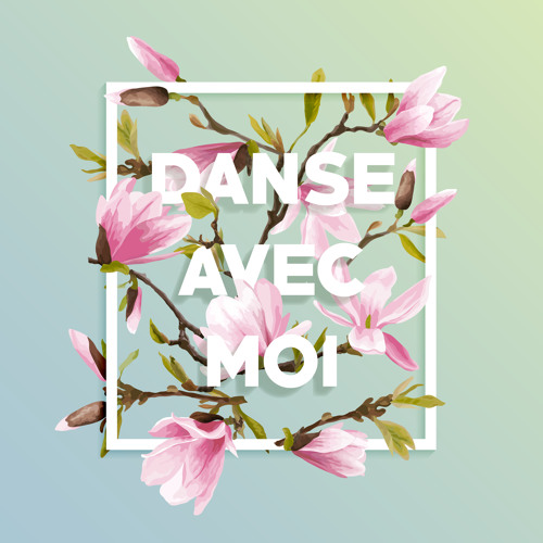 Danse avec moi