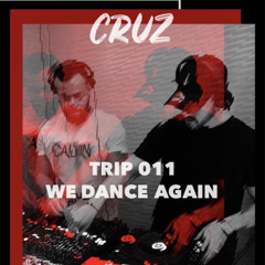 TRIP 011 We Dance Again (LIVE in a Private Party)