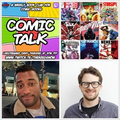 Comic Talk: May 11th, 2023