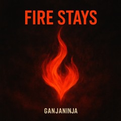 Fire Stays DnB ❤️‍🔥