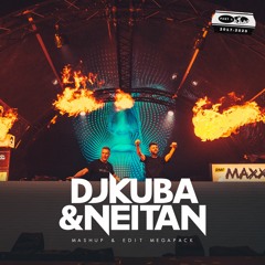 DJ KUBA & NEITAN - MASHUP & EDIT MEGAPACK [2017 - 2020] PART 1
