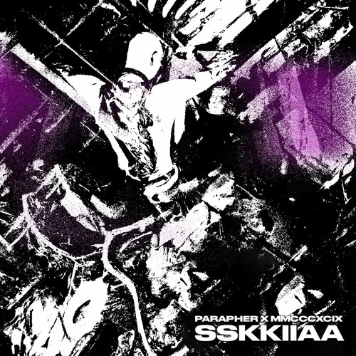 PARAPHER X MMCCCXCIX - SSKKIIAA