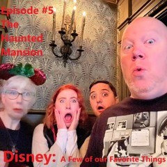 Disney's A Few of Our Favorite Things #4 - The Haunted Mansion (2025-04-26)