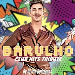 Barulho club hits tribute by DJ iris Rodriguez