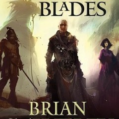 Read/Download The Emperor's Blades BY : Brian Staveley