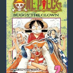 [Read Pdf] 📖 One Piece, Vol. 2: Buggy the Clown <(DOWNLOAD E.B.O.O.K.^)