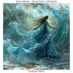 The Siren - Seascape Version