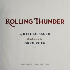 PDF/Ebook Rolling Thunder BY : Kate Messner