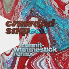 runnit - withthestick (crawdadsnipedit)