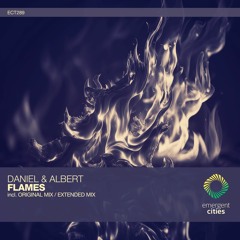 Daniel & Albert - FLAMES (Original Mix) [ECT289]