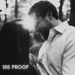 100 Proof
