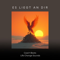 ES LIEGT AN DIR