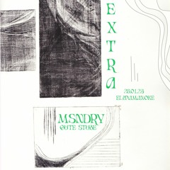 msndry | extra by vib:ez and ohrbit