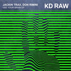 Jackin Trax, Don Rimini - Bone Jaw (Original Mix) - KD RAW 078