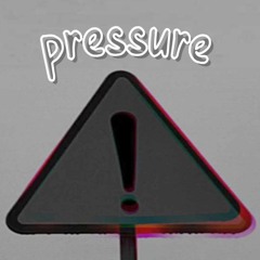 pressure (prod. awakeagain)