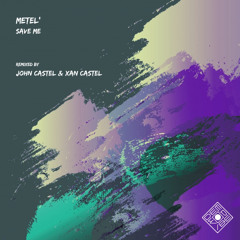 [DWR067] METEL - Save Me (Original Mix)