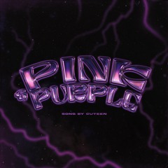 Pink & Purple