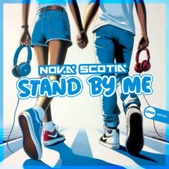 Nova Scotia - Stand By Me