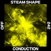 Télécharger la video: Premiere: Steam Shape - Conduction [OFF Recordings]