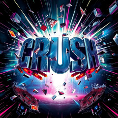 Crush