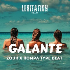 " GALANTE " Joe Dwet Filè x Says'z Zouk x Kompa Type Beat Instrumental 2020 | Prod.LEVITATION BEATS