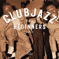 CLUB JAZZ For BEGINNERS vol.2（ALL VINYL SET）