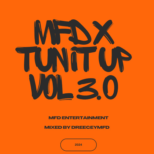TUN IT UP VOL 3 (MFD SESSION'S 2025)