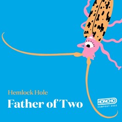 Campout Mix Series: FatherOfTwo