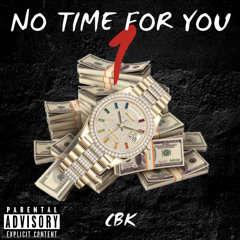 No Time For You (DRAKO MIX)