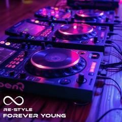 Forever Young (Re-Style)