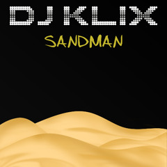 DJ Klix - Sandman (Broncho's)