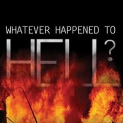 DOWNLOAD EPUB 💚 Whatever Happened to Hell? by  John Blanchard [PDF EBOOK EPUB KINDLE
