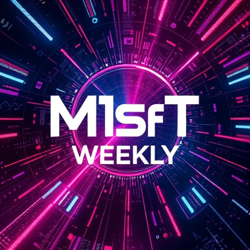 M1sfT Weekly 026