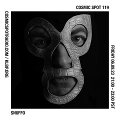 Cosmic Spot 119 - Snuffo