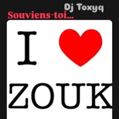 Souviens Toi Comment Le Zouk C'etait Bon Avant Dj Toxyq